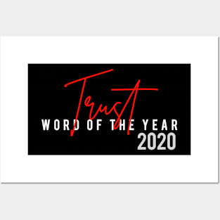 Trust Word Of The Year 2020 Posters and Art